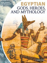 Egyptian Gods, Heroes, and Mythology, ed. , v. 