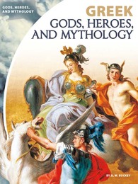 Greek Gods, Heroes, and Mythology, ed. , v. 