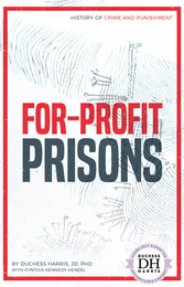 For-Profit Prisons, ed. , v. 