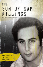 The Son of Sam Killings, ed. , v. 