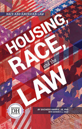 Housing, Race, and the Law, ed. , v. 