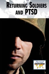Returning Soldiers and PTSD, ed. , v. 