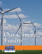 Our Climate Future, ed. , v. 