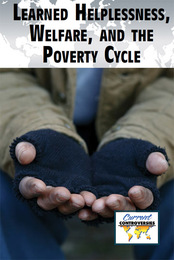 Learned Helplessness, Welfare, and the Poverty Cycle, ed. , v. 