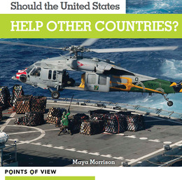 Should the United States Help Other Countries?, ed. , v. 
