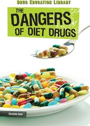 The Dangers of Diet Drugs, ed. , v. 