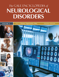 The Gale Encyclopedia of Neurological Disorders, ed. 4, v. 