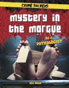 Mystery in the Morgue, ed. , v. 
