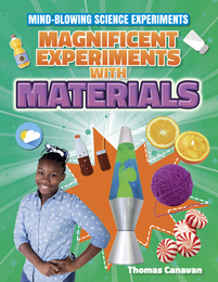 Magnificent Experiments with Materials, ed. , v. 