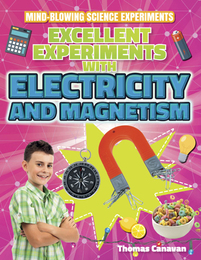 Excellent Experiments with Electricity and Magnetism, ed. , v. 