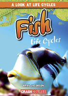Fish Life Cycles, ed. , v. 