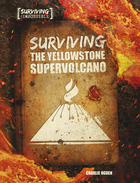 Surviving the Yellowstone Supervolcano, ed. , v. 