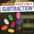 Fast Fact Subtraction, ed. , v.  Cover