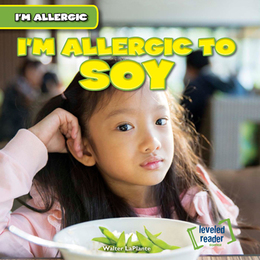 I'm Allergic to Soy, ed. , v. 