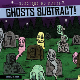 Ghosts Subtract!, ed. , v. 