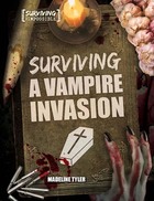 Surviving a Vampire Invasion, ed. , v. 