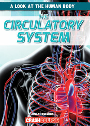 The Circulatory System, ed. , v. 
