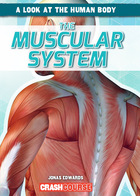 The Muscular System, ed. , v.  Cover