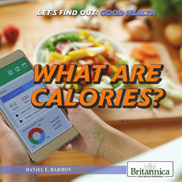 What Are Calories?, ed. , v. 