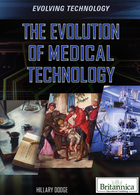 The Evolution of Medical Technology, ed. , v. 