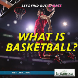 What Is Basketball?, ed. , v. 