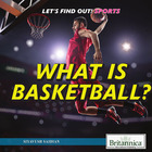 What Is Basketball?, ed. , v.  Cover