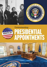 Understanding Presidential Appointments, ed. , v. 