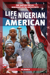 Life as a Nigerian American, ed. , v. 