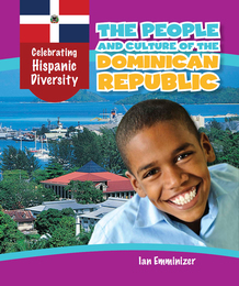 The People and Culture of the Dominican Republic, ed. , v. 