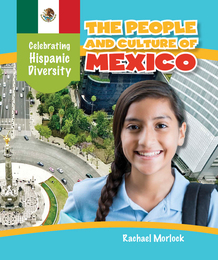 The People and Culture of Mexico, ed. , v. 