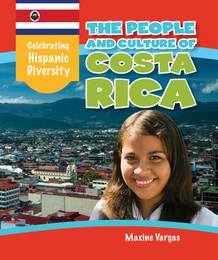 The People and Culture of Costa Rica, ed. , v. 