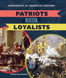 Patriots and Loyalists, ed. , v. 