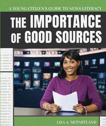 The Importance of Good Sources, ed. , v. 