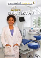 Careers in Dentistry, ed. , v. 