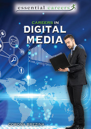 Careers in Digital Media, ed. , v. 
