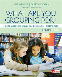 What Are You Grouping For?, Grades 3-8, ed. , v. 