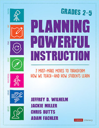 Planning Powerful Instruction, Grades 2-5, ed. , v. 
