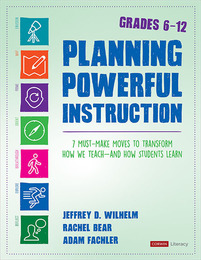 Planning Powerful Instruction, Grades 6-12, ed. , v. 