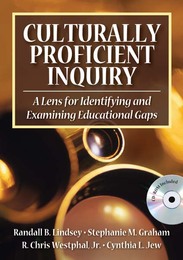 Culturally Proficient Inquiry, ed. , v. 
