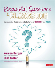 Beautiful Questions in the Classroom, ed. , v. 