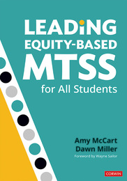 Leading Equity-Based MTSS for All Students, ed. , v. 
