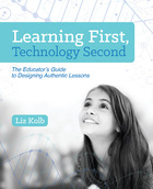Learning First, Technology Second, ed. , v. 