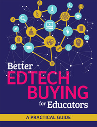 Better Edtech Buying for Educators, ed. , v. 