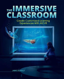 The Immersive Classroom, ed. , v. 