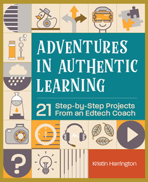 Adventures in Authentic Learning, ed. , v. 