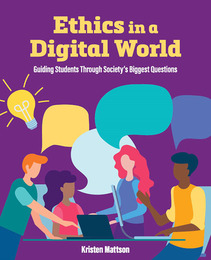Ethics in a Digital World, ed. , v. 