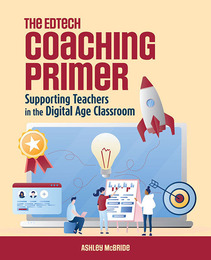 The Edtech Coaching Primer, ed. , v. 