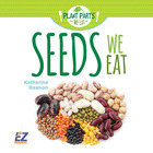 Seeds We Eat, ed. , v. 