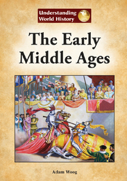 The Early Middle Ages, ed. , v. 