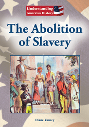 The Abolition of Slavery, ed. , v. 